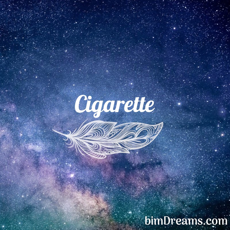 Cigarette