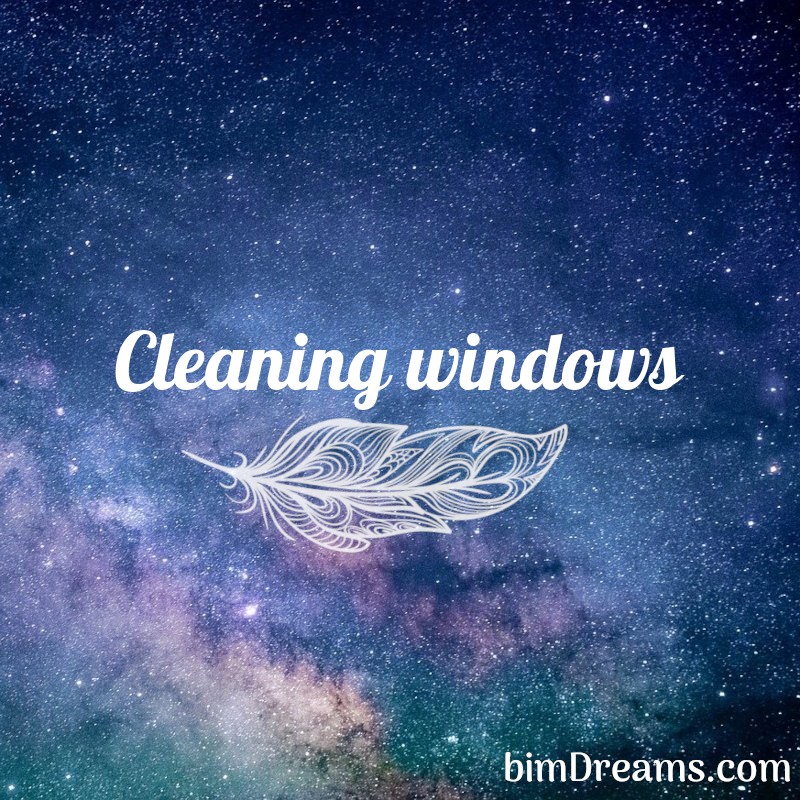 Cleaning windows